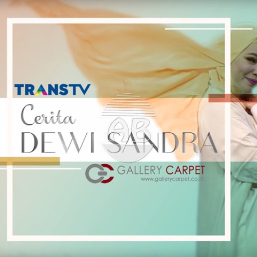 Mendukung Acara TV &quot;Cerita Dewi Sandra&quot;